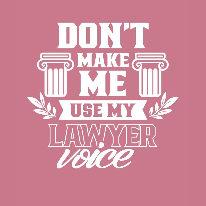 Ne me forcez pas à utiliser la voix de mon avocat