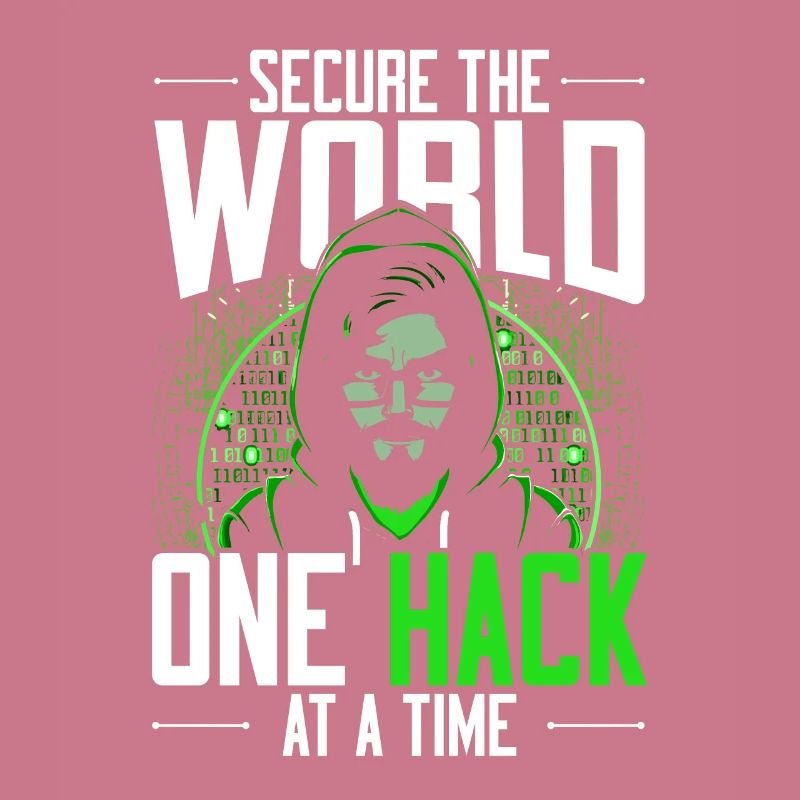 Ethical Hacker Secure The World One Hack At A Time