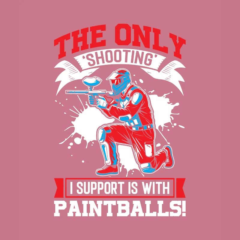 Das einzige "Schießen", das ich unterstütze, ist mit Paintballs!