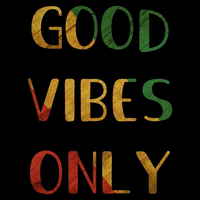 Rasta, Good Vibes Only, Reggae Vibes, Rastafarian