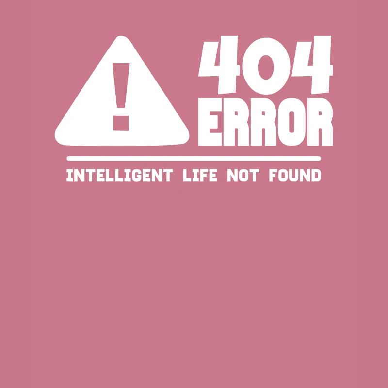 Computer and programmer geek. 404 Errors