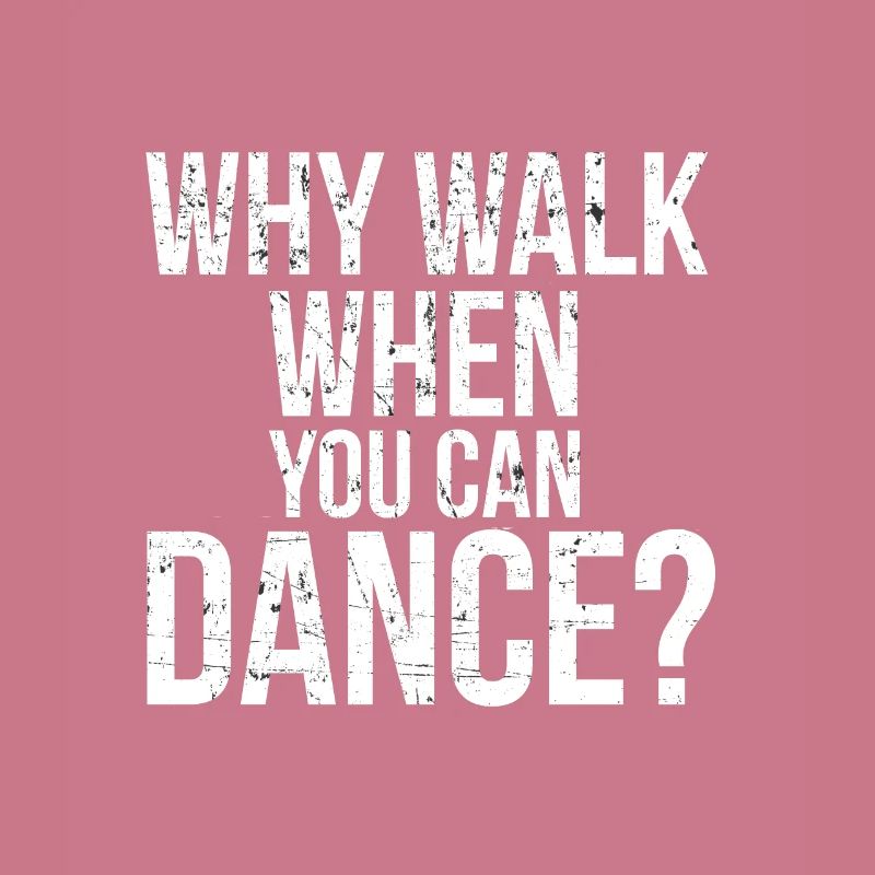 Walk Dance I Danse Danse Danse Danseuse Danseuse