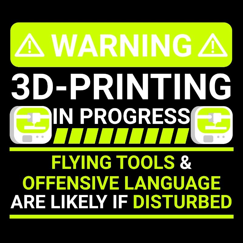 warning 3d printing in progress