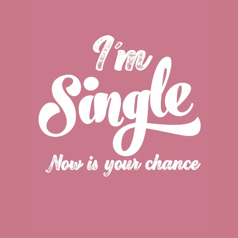 Am Single Single Single Bachelor Relationship Status