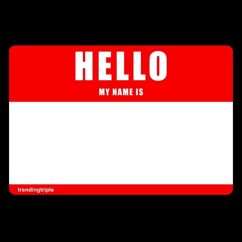 Hello my name is