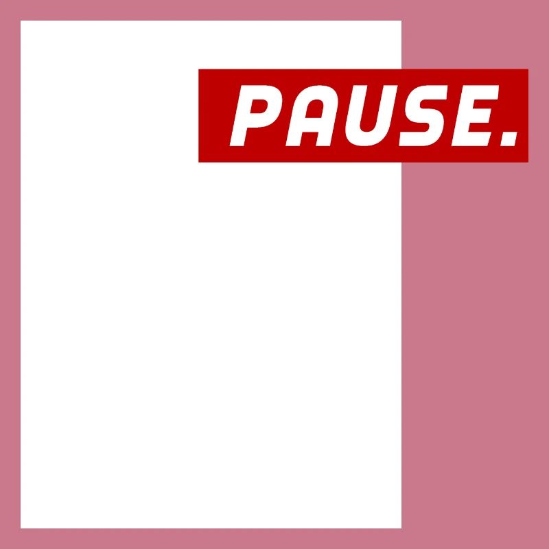 Pause