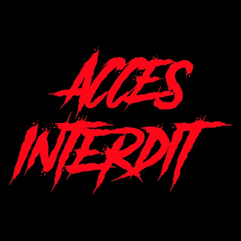 Accès interdit