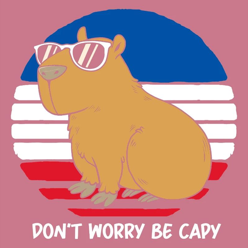 Dont Worry Be Capy Capybara