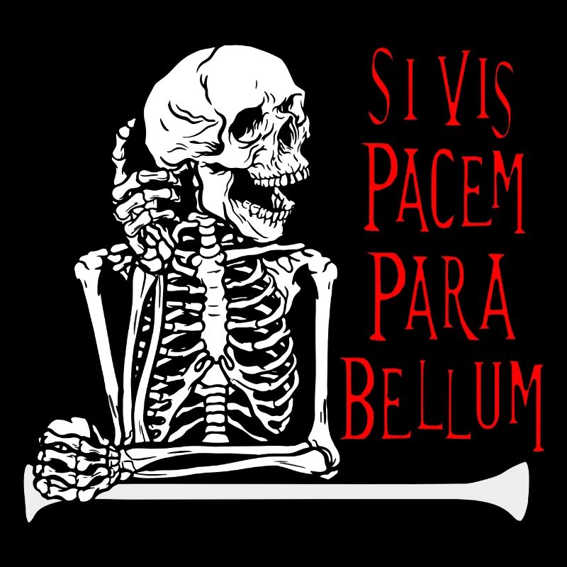 Si Vis Pacem Para Bellum