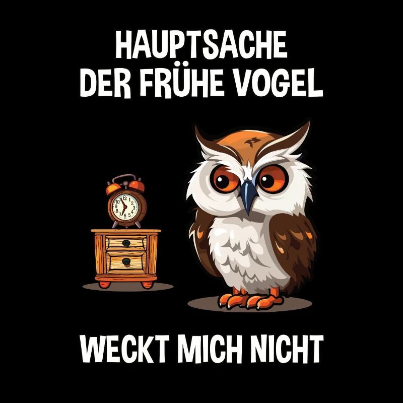 Langschläfer Morgenmuffel Eule Schlaf Spruch Witz