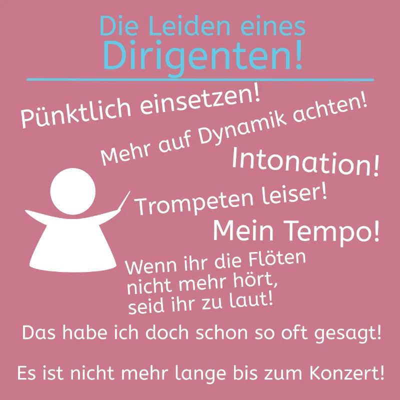 Leiden eines Dirigenten
