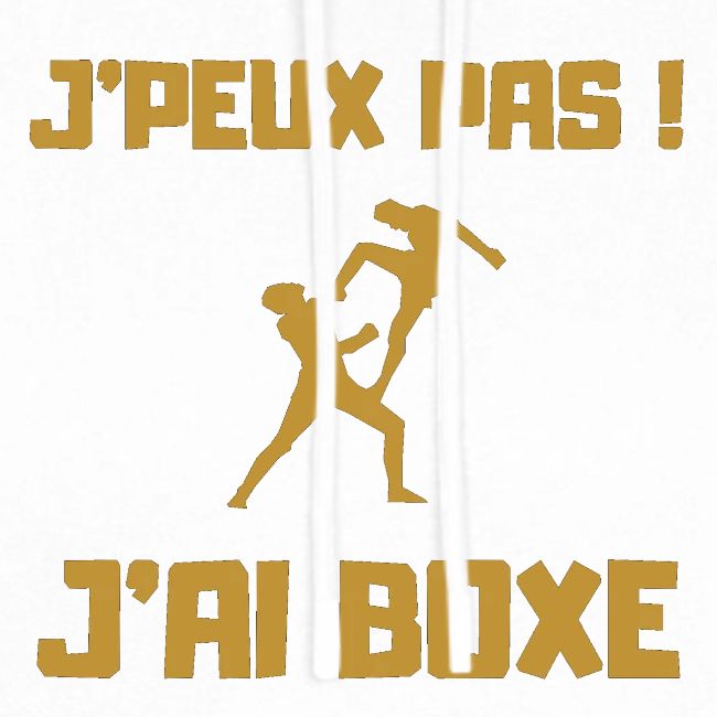 J PEUX PAS J AI BOXE THAÎ