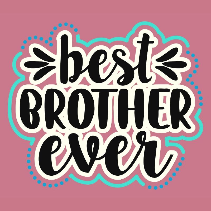 Best Bro Ever Bester Bruder Geschenkidee