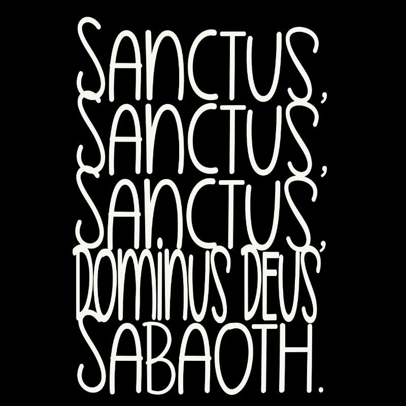 Sanctus, Sanctus, Sanctus, Dominus Deus Sabaoth