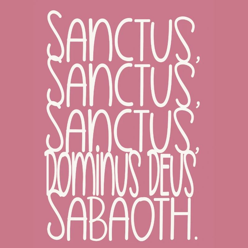 Sanctus, Sanctus, Sanctus, Dominus Deus Sabaoth