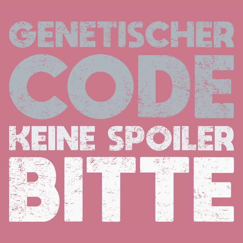 Genetischer Code, Keine Spoiler Bitte