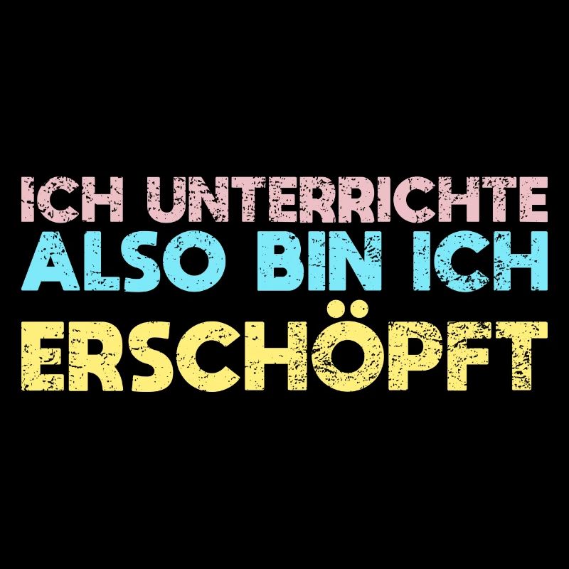 Ich Unterrichte, Also Bin Ich Erschöpft