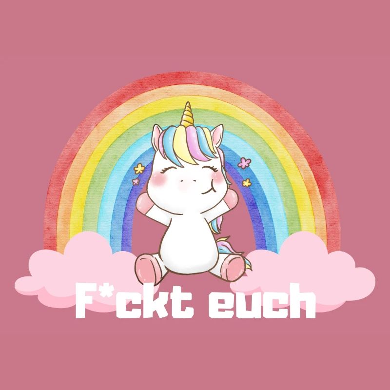 F*ckt euch Einhorn Regenbogen Süß Bunt Wolke
