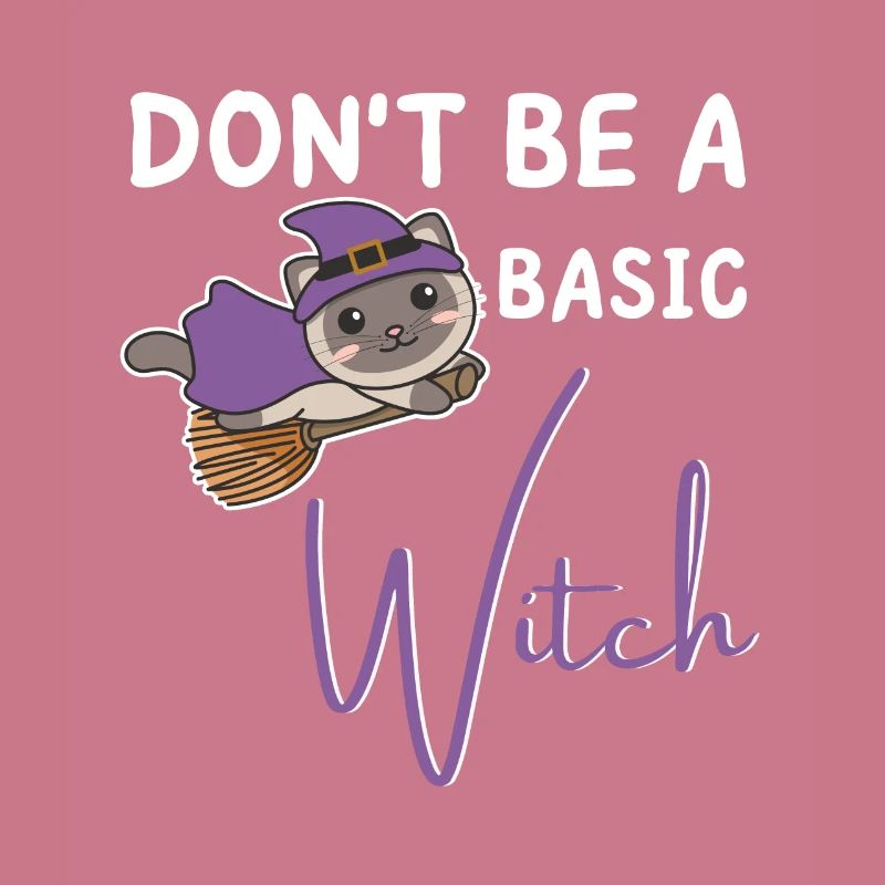 Katze Halloween Hexe Hexen don't be a basic witch