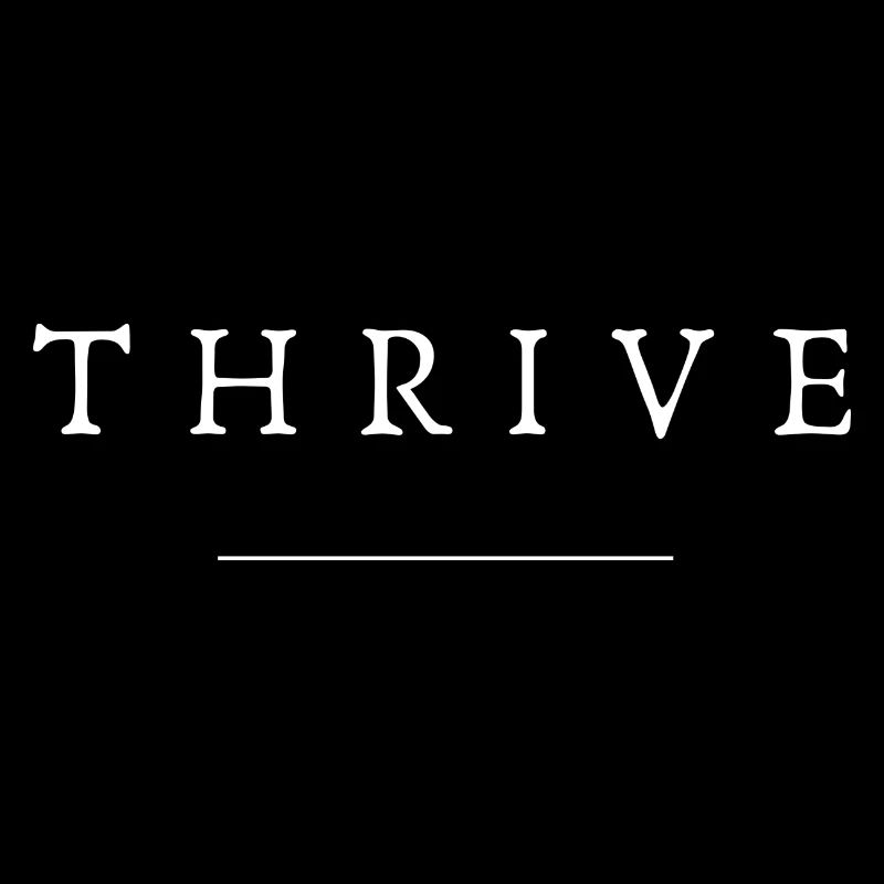 THRIVE