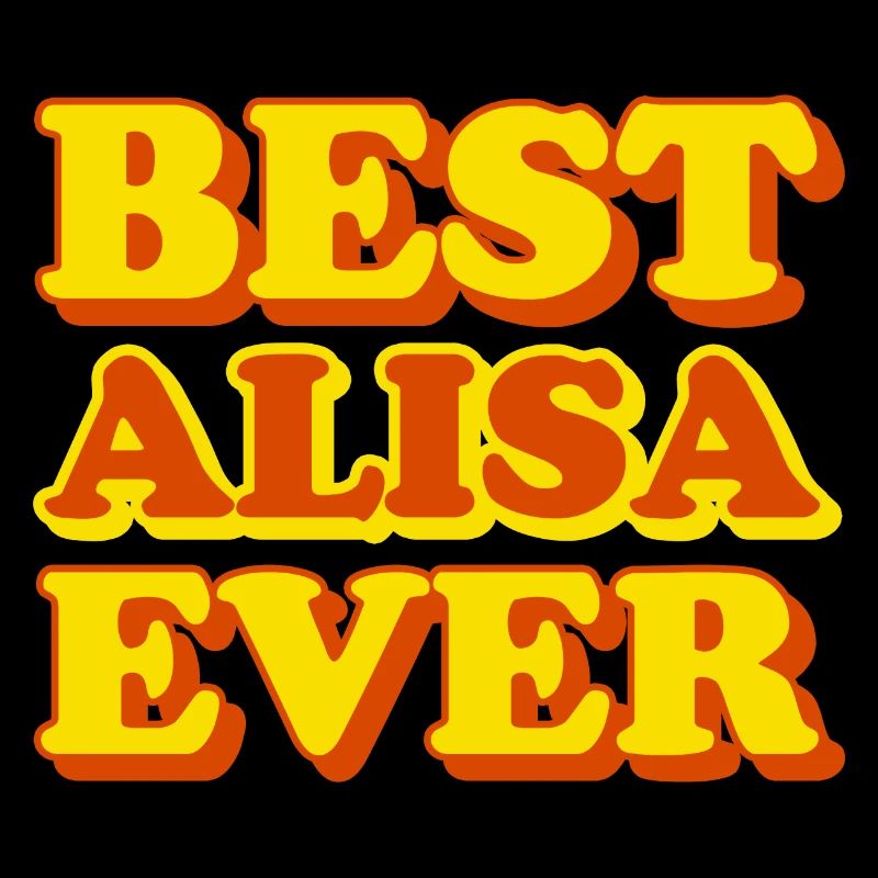 Alisa First Name Funny Gift