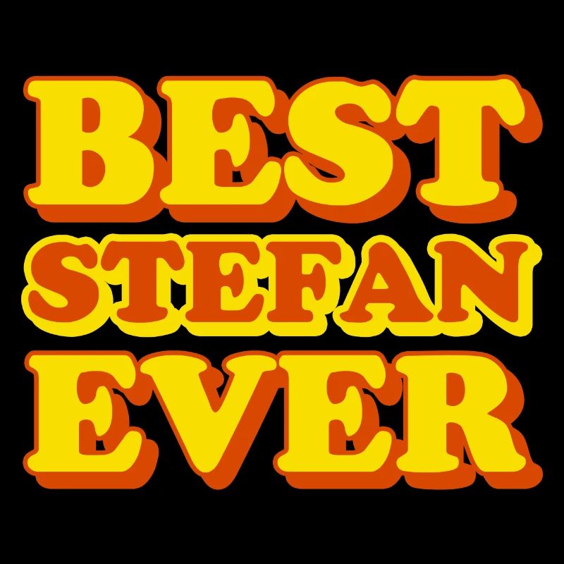Stefan First Name Funny Gift