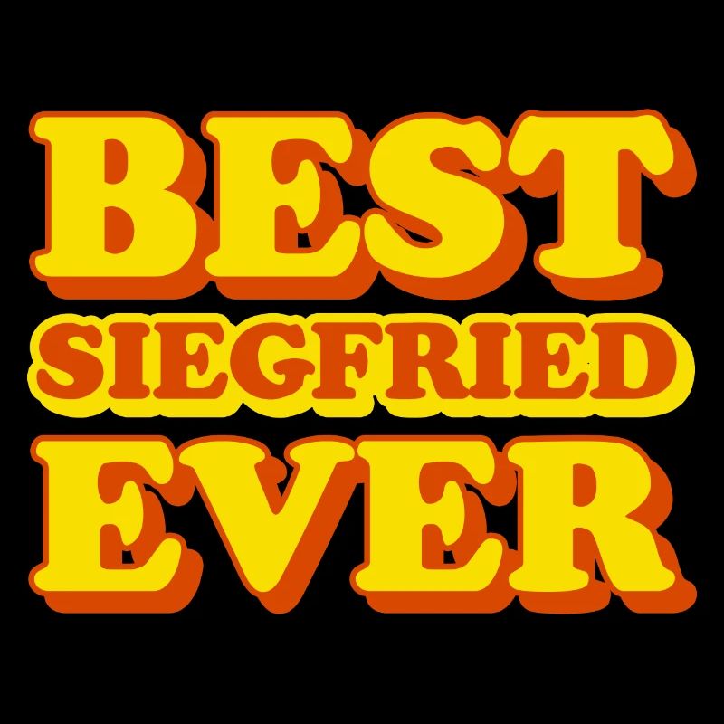 Siegfried First Name Funny Gift