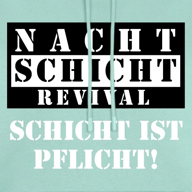 Schicht ist Pflicht!