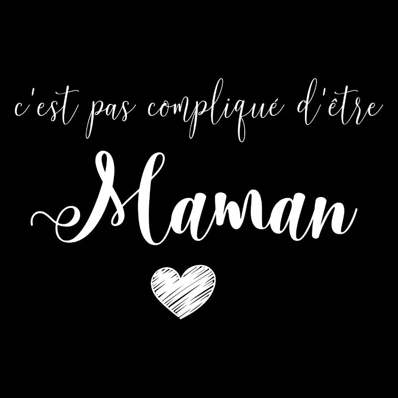 c'est pas compliqué d'être Maman