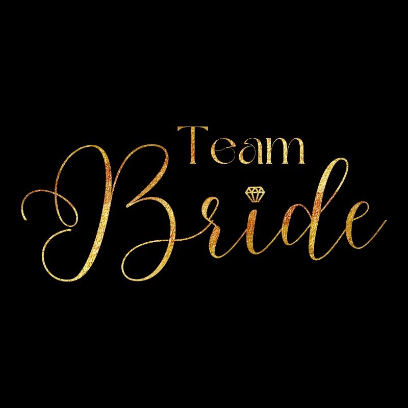 Junggesellinnenabschied - Team Bride - Gold