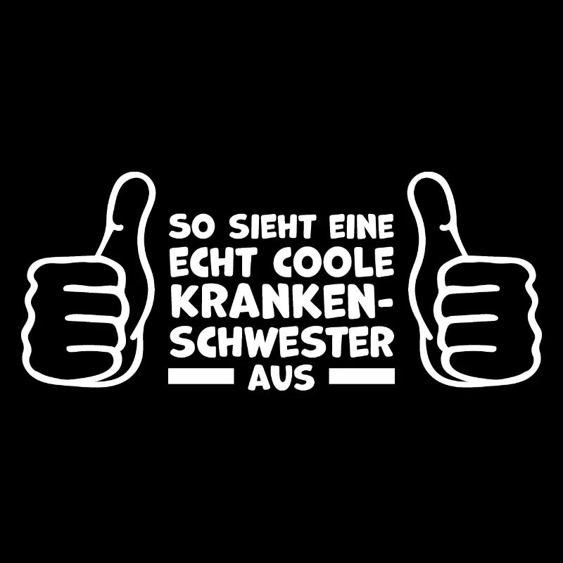 Krankenschwester Lustiger Witziger Spruch