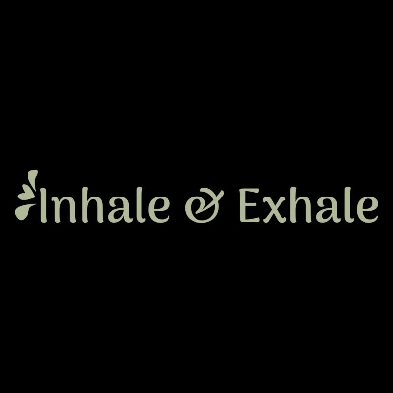 inhale & exhale