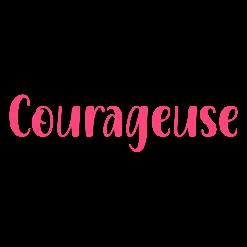 Courageuse