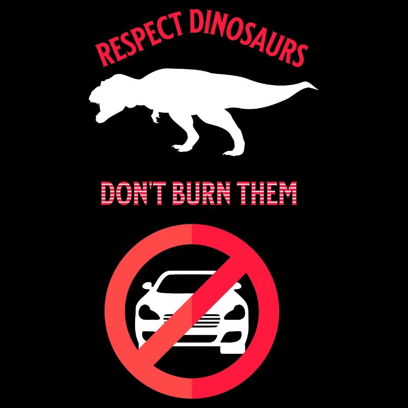 Respect dinosaurs don't burn them