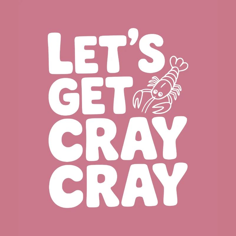 Let's Get Cray Crayte