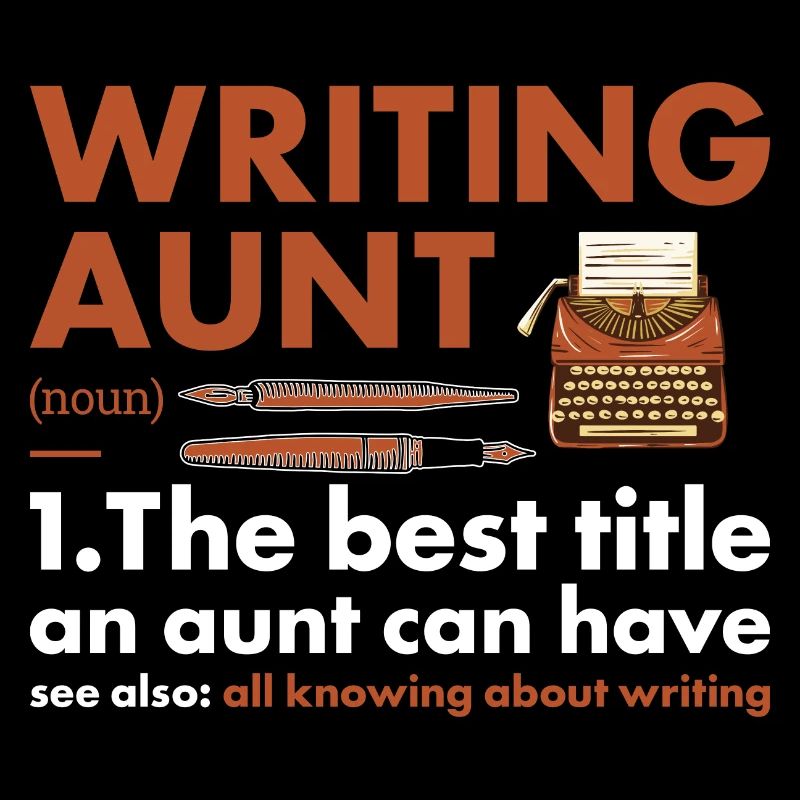 Writer Aunt Definition Writing