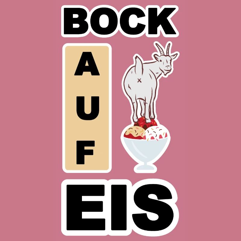 Eis, Bock auf Eis