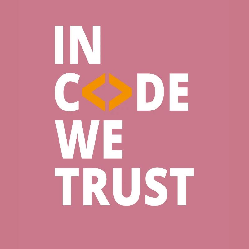 In code we trust Programmierer Geek Coding Nerd