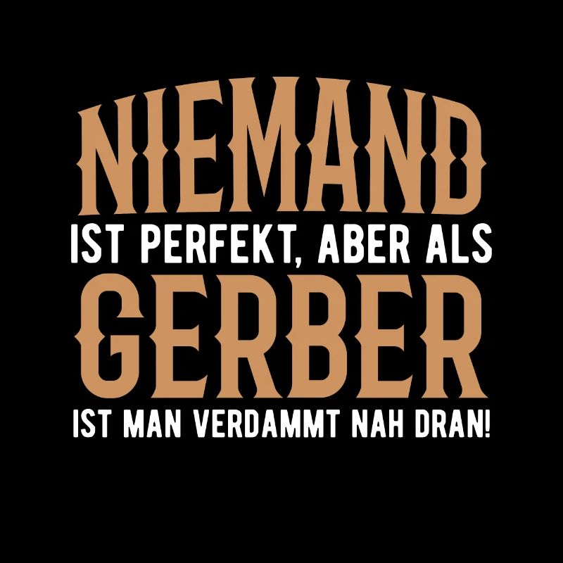 Gerber Spruch Geschenk