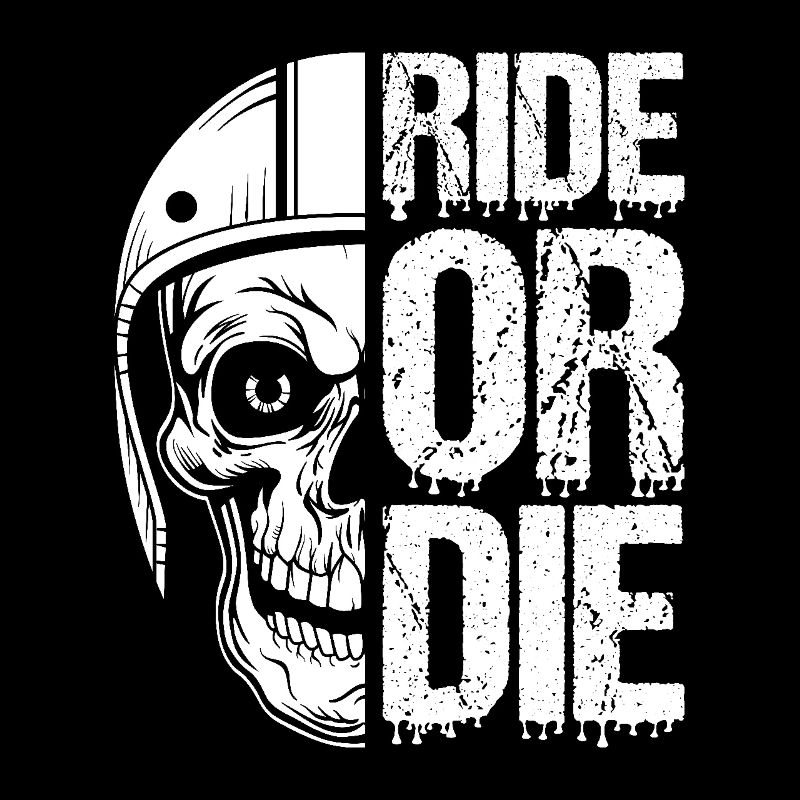Ride or Die - Motorradfahrer Lifestyle