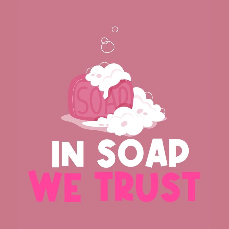 Dans Soap We Trust - Savonnier