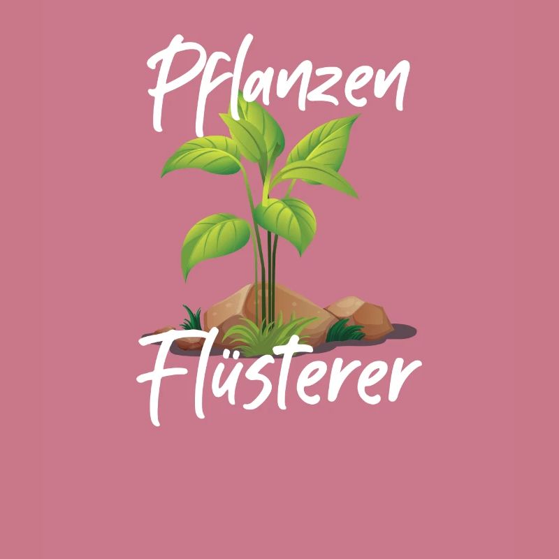 Pflanzen Flüsterer Pflanze Gewächs Garten Geschenk