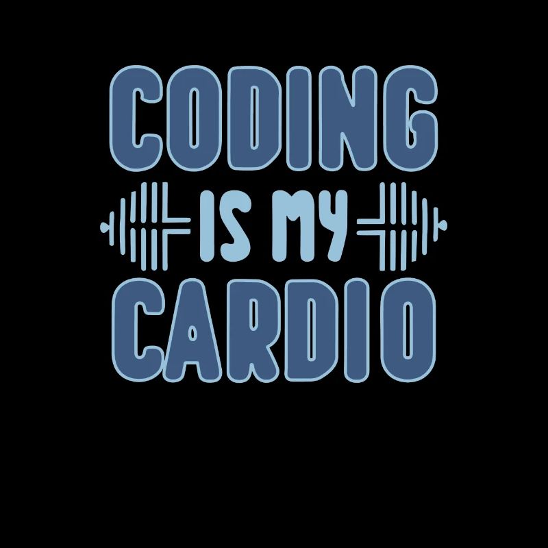 Coding Is My Cardio | Programmierer Fitness-Spaß