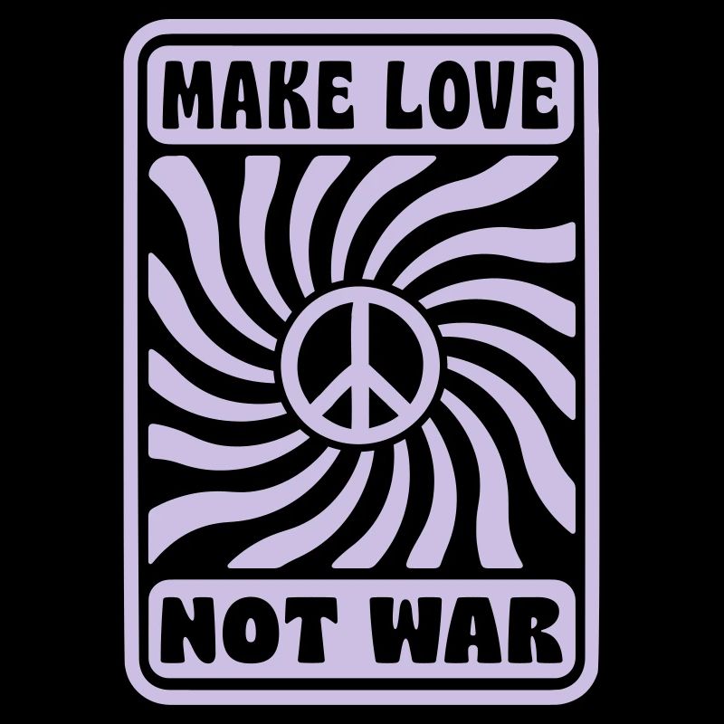 MAKE LOVE NOT WAR