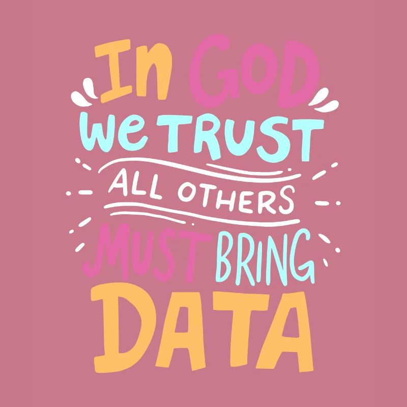 Funny data analyst programmer saying