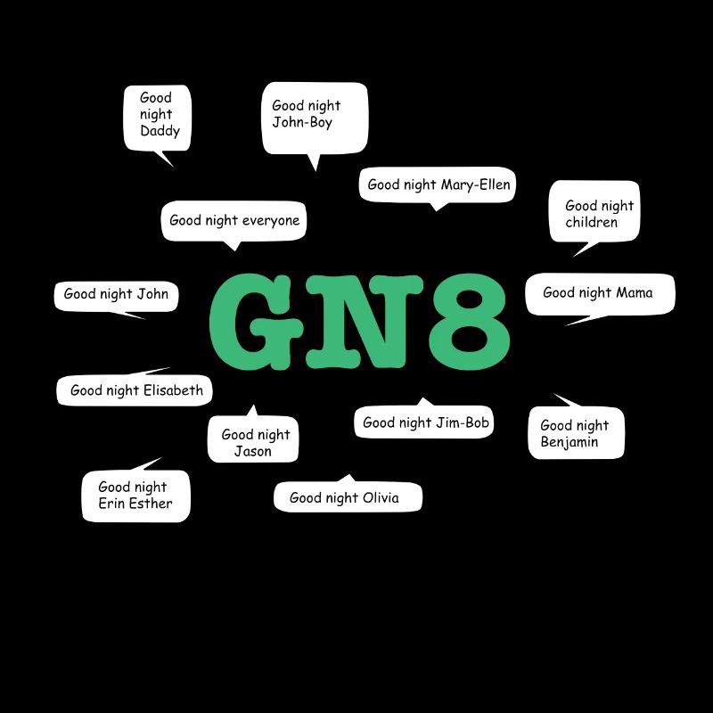 Bonne nuit John Boy - GN8 - Bon Nerd Nerd