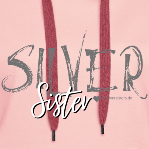 Silver Sister - Frauen Premium Hoodie