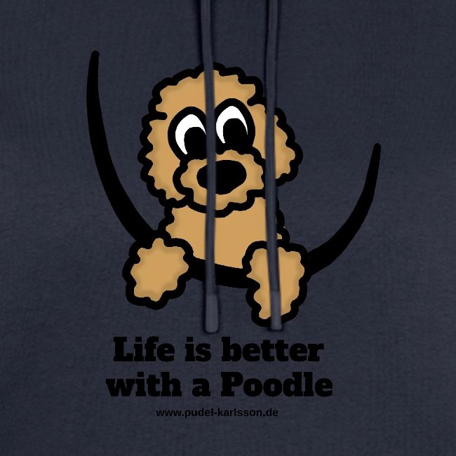 Life is better with a Poodle