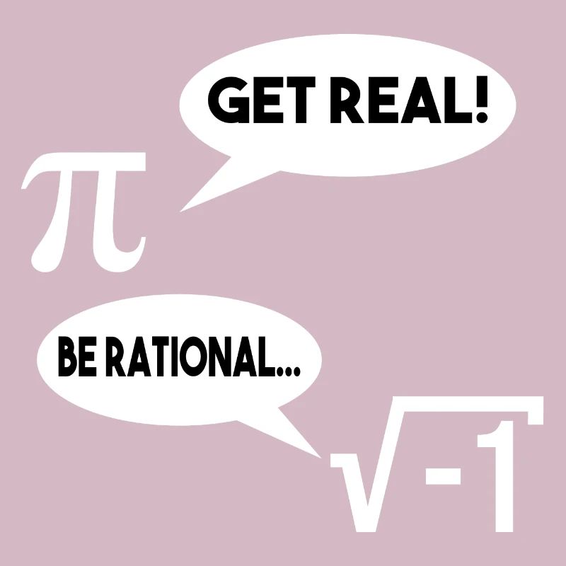 Get Real Be Rational Math Math Gift