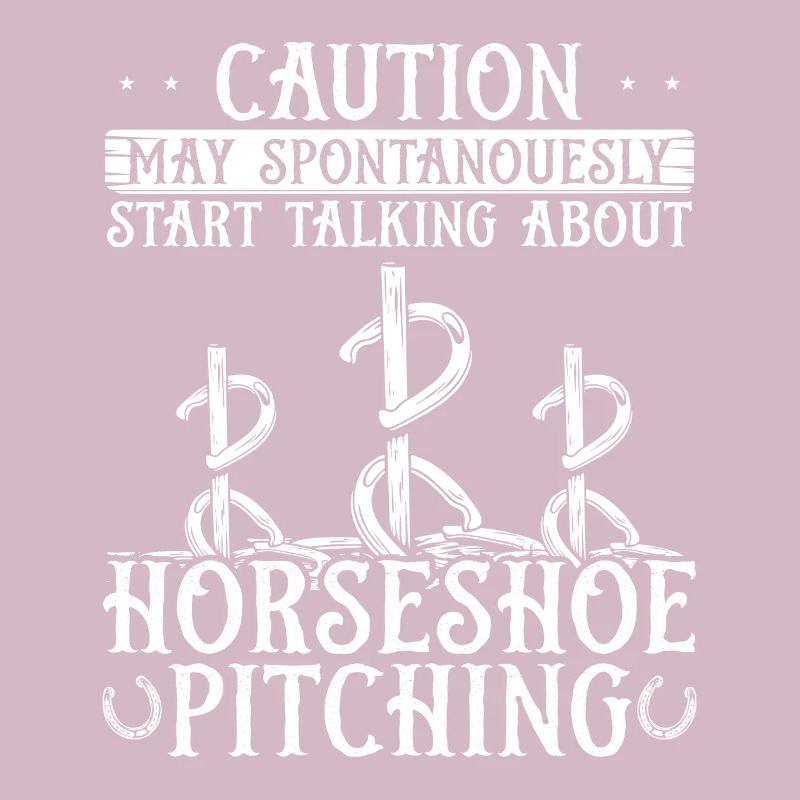 Horseshoe Pitching Game Caution start talking Toss
